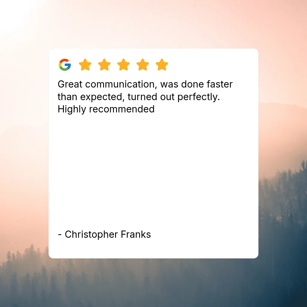 Five-star Google review praising communication, speed, and quality workmanship
